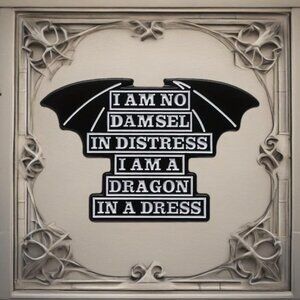 I Am No Damsel In Distress I Am A Dragon In a Dress Pin Feminism Black White Bat